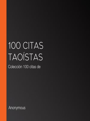 cover image of 100 citas taoístas